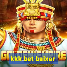 kkk.bet baixar